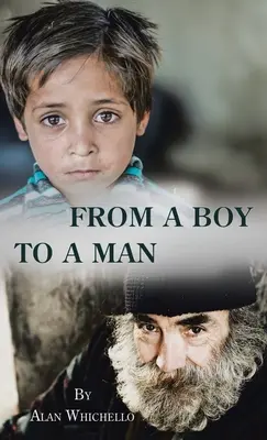 De la un băiat la un bărbat - From a Boy to a Man
