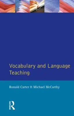 Vocabularul și predarea limbilor străine - Vocabulary and Language Teaching