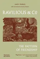 Ravilious & Co - Modelul prieteniei - Ravilious & Co - The Pattern of Friendship