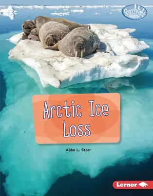 Pierderea gheții arctice - Arctic Ice Loss
