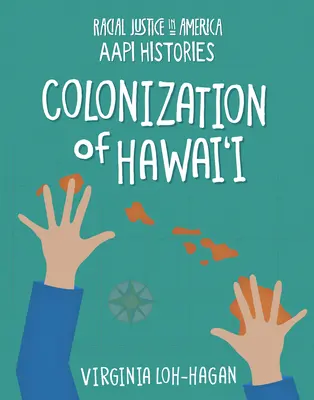 Colonizarea Hawai'i - Colonization of Hawai'i