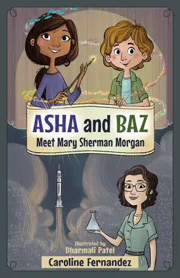 Asha și Baz o întâlnesc pe Mary Sherman Morgan - Asha and Baz Meet Mary Sherman Morgan