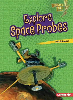Explorează sondele spațiale - Explore Space Probes