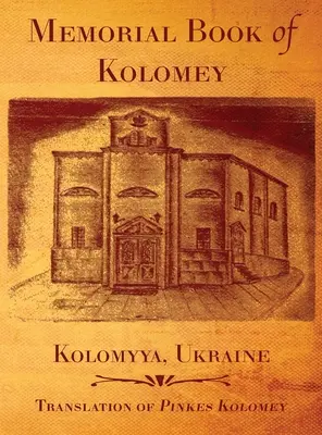 Cartea memorială a lui Kolomey - Memorial Book of Kolomey