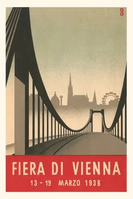 Jurnal de epocă Afiș pentru târgul din Viena, Austria - Vintage Journal Poster for Vienna Fair, Austria