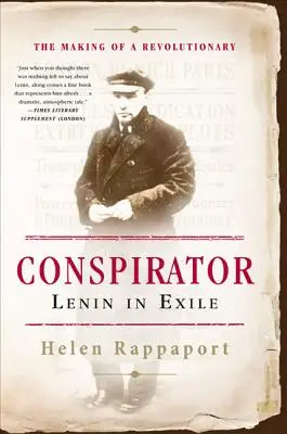Conspirator: Lenin în exil - Conspirator: Lenin in Exile