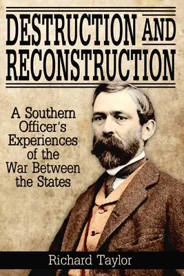 Distrugere și reconstrucție: Experiențe personale de la sfârșitul războiului - Destruction and Reconstruction: Personal Experiences of the Late War
