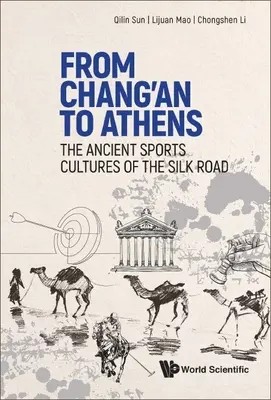 De la Chang'an la Atena: Culturile sportive antice de pe Drumul Mătăsii - From Chang'an to Athens: The Ancient Sports Cultures of the Silk Road