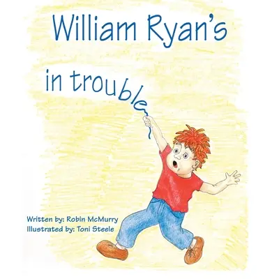 William Ryan este în dificultate - William Ryan's in Trouble