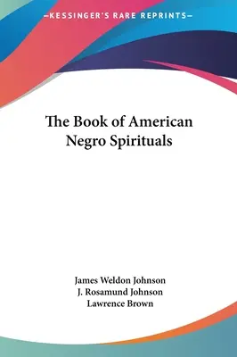 The Book of American Negro Spirituals
