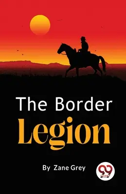 Legiunea de frontieră - The Border Legion
