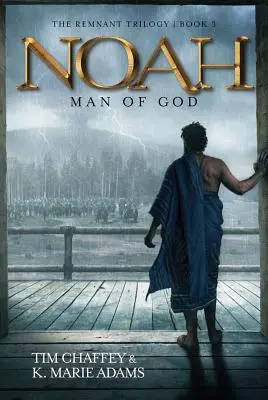Noe: Omul lui Dumnezeu - Noah: Man of God
