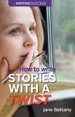Cum să scrii povești cu un twist - How to Write Stories With a Twist