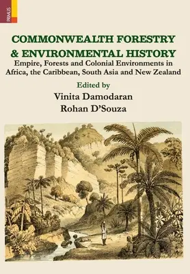 Commonwealth Forestry și istoria mediului - Commonwealth Forestry and Environmental History