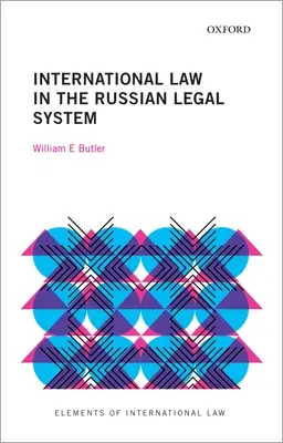 Dreptul internațional în sistemul juridic rus - International Law in the Russian Legal System