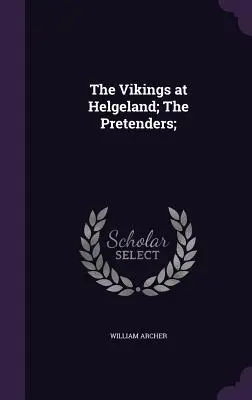 Vikingii la Helgeland; The Pretenders; - The Vikings at Helgeland; The Pretenders;