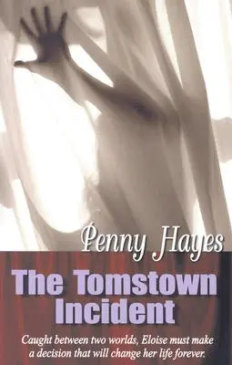 Incidentul de la Tomstown - The Tomstown Incident