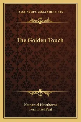 Atingerea de aur - The Golden Touch