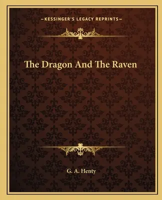 Dragonul și corbul - The Dragon And The Raven