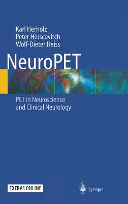 Neuropet: Tomografia cu emisie de pozitroni în neuroștiințe și neurologie clinică - Neuropet: Positron Emission Tomography in Neuroscience and Clinical Neurology