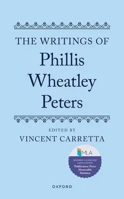 Scrierile lui Phillis Wheatley Peters - The Writings of Phillis Wheatley Peters