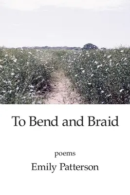 Să îndoiți și să împletiți - To Bend and Braid