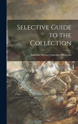 Ghid selectiv al colecției - Selective Guide to the Collection
