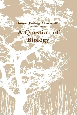 O chestiune de biologie - A Question of Biology