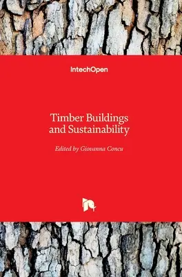 Clădiri din lemn și sustenabilitate - Timber Buildings and Sustainability