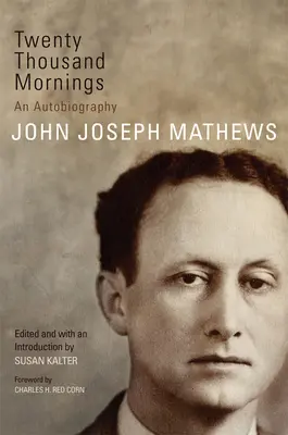 Douăzeci de mii de dimineți: O autobiografie, volumul 57 - Twenty Thousand Mornings: An Autobiography Volume 57