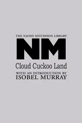 Țara cucului în nori - Cloud Cuckoo Land