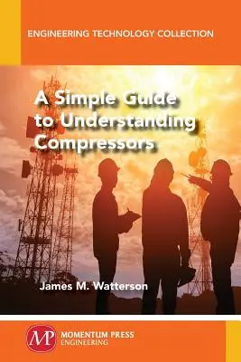Un ghid simplu pentru înțelegerea compresoarelor - A Simple Guide to Understanding Compressors