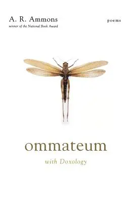 Ommateum: Cu Doxologie: Poezii - Ommateum: With Doxology: Poems