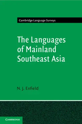 The Languages of Mainland Southeast Asia (Limbile Asiei de Sud-Est Continentale) - The Languages of Mainland Southeast Asia