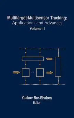 Urmărirea multițintă-multisenzor: Aplicații și progrese - Multitarget-Multisensor Tracking: Applications and Advances