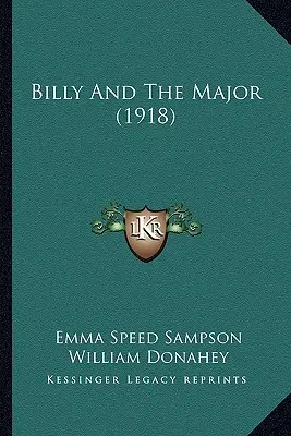 Billy și maiorul (1918) - Billy And The Major (1918)