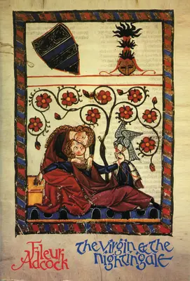 Fecioara și privighetoarea: Versuri latine medievale - The Virgin & the Nightingale: Medieval Latin Lyrics