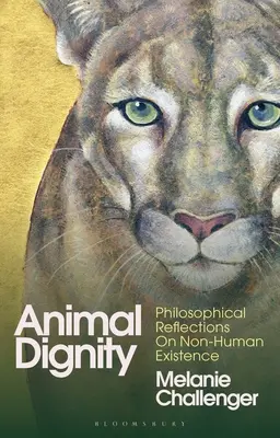 Demnitatea animalelor: Reflecții filosofice asupra existenței non-umane - Animal Dignity: Philosophical Reflections on Non-Human Existence