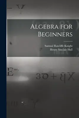 Algebra pentru începători - Algebra for Beginners
