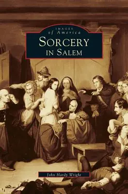 Vrăjitorie în Salem - Sorcery in Salem
