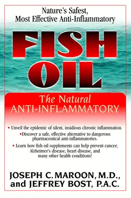 Uleiul de pește: Antiinflamatorul natural - Fish Oil: The Natural Anti-Inflammatory