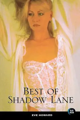Cel mai bun din Shadow Lane - Best of Shadow Lane