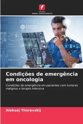 Condițiile de urgență în oncologie - Condies de emergncia em oncologia