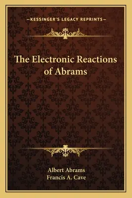 Reacțiile electronice ale lui Abrams - The Electronic Reactions of Abrams