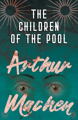 Copiii din piscină - The Children of the Pool