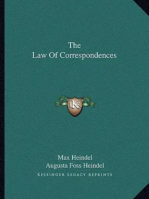 Legea corespondențelor - The Law Of Correspondences