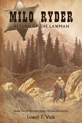 Milo Ryder: Întoarcerea omului legii - Milo Ryder: Return of the Lawman