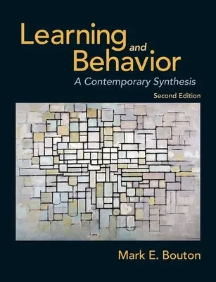 Învățare și comportament: O sinteză contemporană - Learning and Behavior: A Contemporary Synthesis