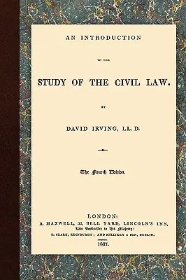 O introducere în studiul dreptului civil - An Introduction to the Study of the Civil Law
