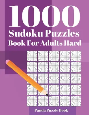1000 Cărți Sudoku Puzzle Pentru Adulți Hard: Jocuri pentru Creier Pentru Adulți - Jocuri Logice Pentru Adulți - Mind Games Puzzle - 1000 Sudoku Puzzle Books For Adults Hard: Brain Games for Adults - Logic Games For Adults - Mind Games Puzzle